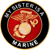 ″MY SISTER IS A MARINE″ PIN